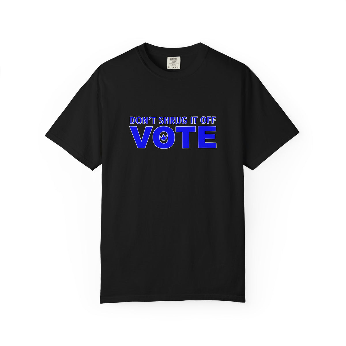 (AA) Vote T-Shirt — "Don't Shrug It Off... VOTE"