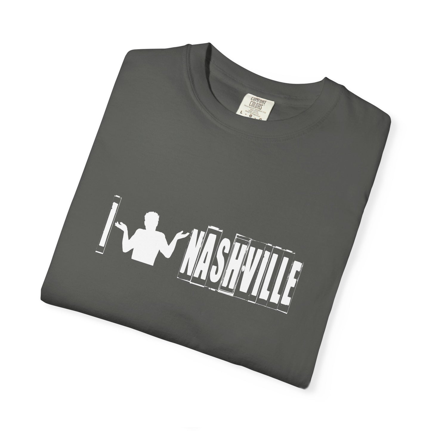 B6)  I Shrug Nashville - Unisex Garment-Dyed T-Shirt