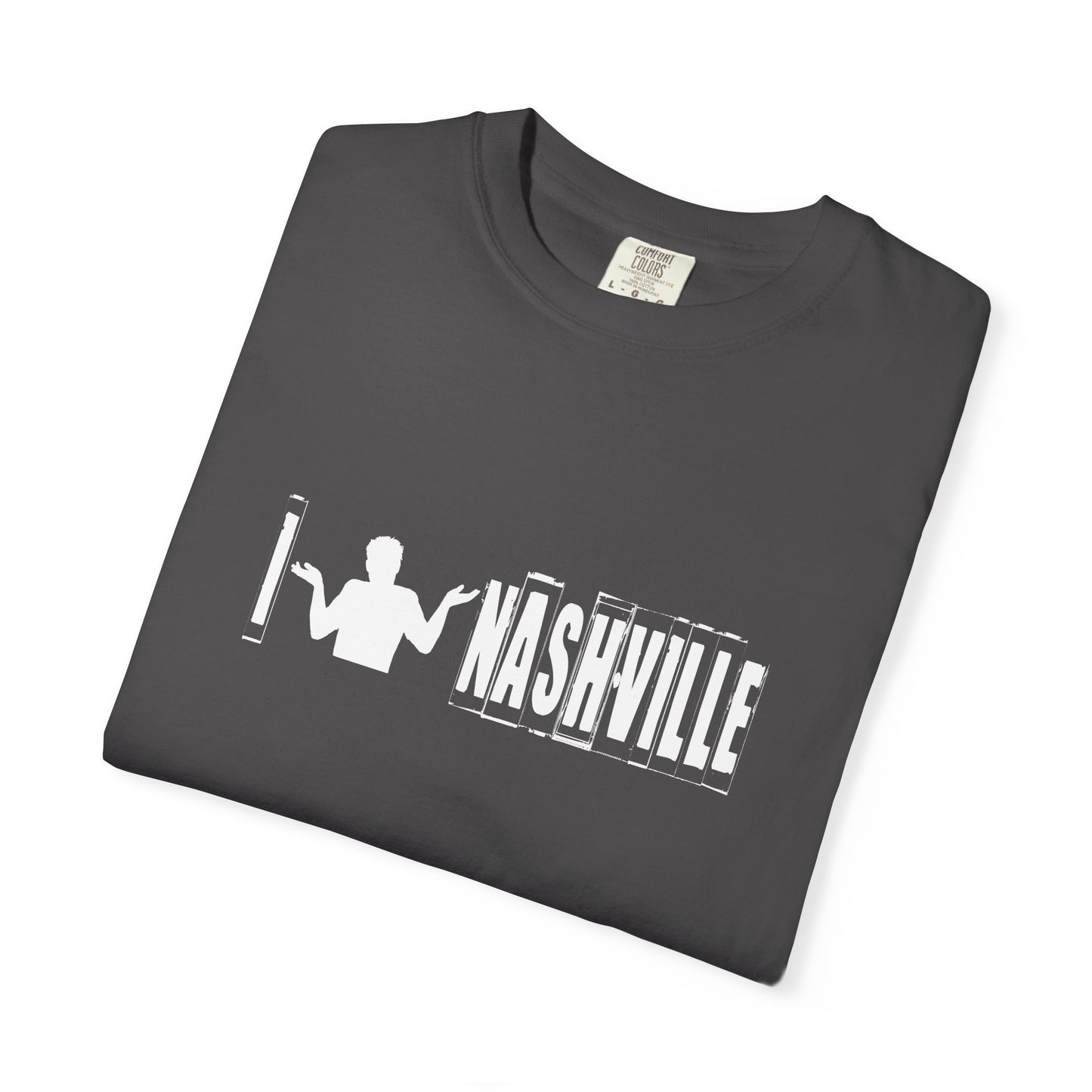 B6)  I Shrug Nashville - Unisex Garment-Dyed T-Shirt