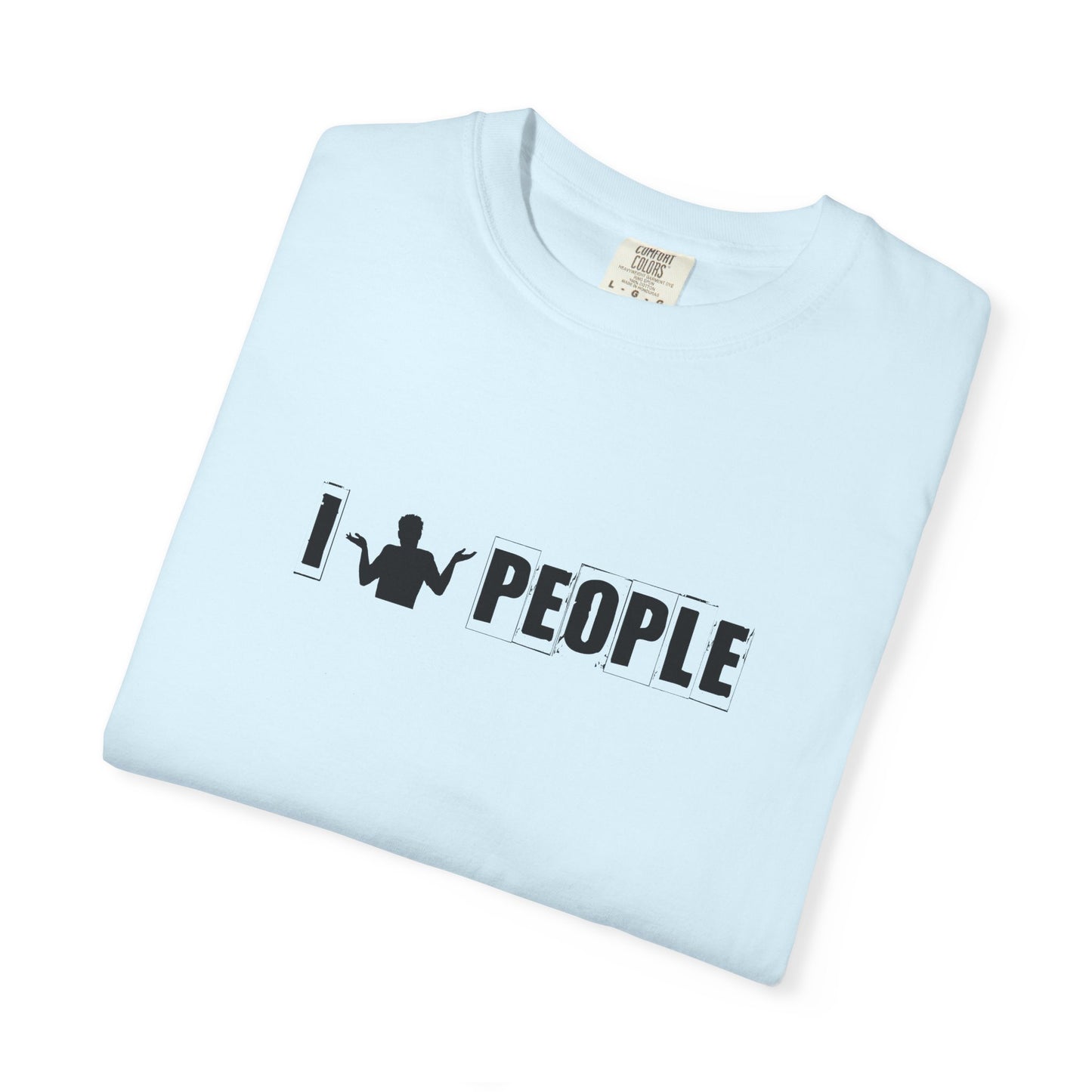 A8) I Shrug People T-Shirt —  'I (Shrug) People' Graphic Tee