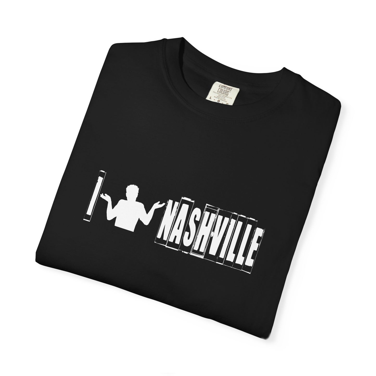 B6)  I Shrug Nashville - Unisex Garment-Dyed T-Shirt