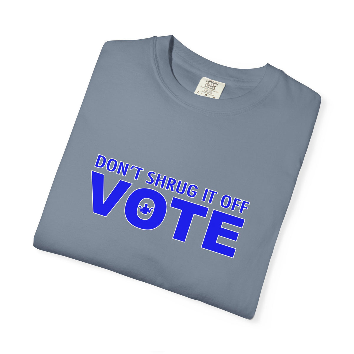 (AA) Vote T-Shirt — "Don't Shrug It Off... VOTE"